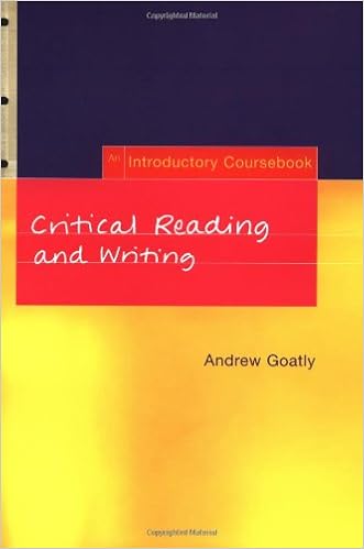 Amazon Com Critical Reading And Writing An Introductory Coursebook Goatly Andrew Books