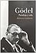 Gödel : paradoja y vida: Paradoja Y Vida/ the Proof and Paradox of Kurt Gödel (Grandes descubrimientos)