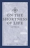 On The Shortness Of Life