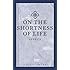 On The Shortness Of Life