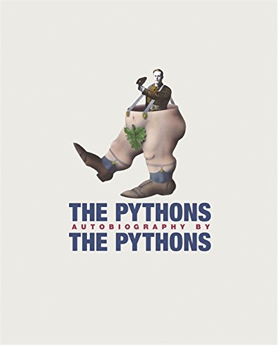 #24 — The Pythons' Autobiography By The Pythons (Monty Python)