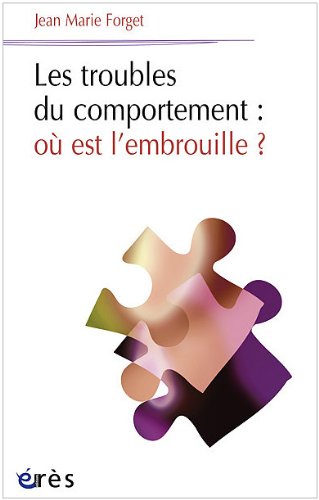 Les  troubles du comportement