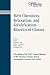 Melt Chemistry, Relaxation, and Solidification Kinetics of Glasses: Proceedings of the 106th Annual Meeting of The American Ceramic Society, ... USA 2004 (Ceramic Transactions Series)