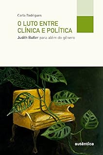 Livro O luto entre clínica e política: Judith Butler para além do gênero
