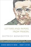 Letters and Papers from Prison (Dietrich Bonhoeffer Works)