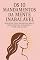 Livro Os 10 Mandamentos da Mente Inabalável: Princípios para treinar sua mente, fortalecer sua resiliência e viver com clareza