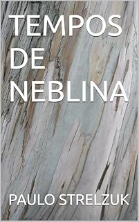 Livro TEMPOS DE NEBLINA