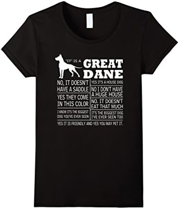 Women's It Is A Great Dane T-Shirt Gift Small Black