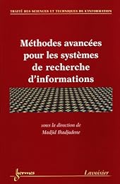 Méthodes avancées pour les systèmes de recherche d'informations