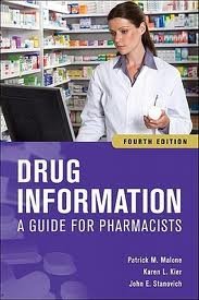 DRUG INFORMATION: A GUIDE FOR PHARMACISTS