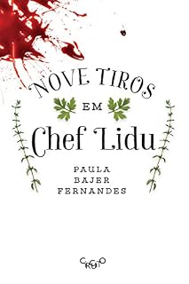 Livro Nove tiros em Chef Lidu