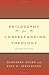 Philosophy for Understanding Theology, Second Edition