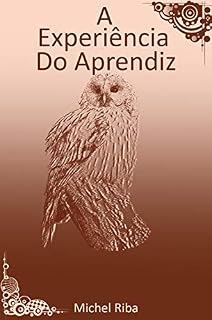 Livro A Experiência do Aprendiz: Conto das Crônicas de Ivalin