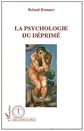 La  psychologie du déprimé