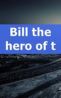 Livro Bill the hero of the Galaxy