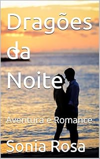 Livro Dragões da Noite: Aventura e Romance