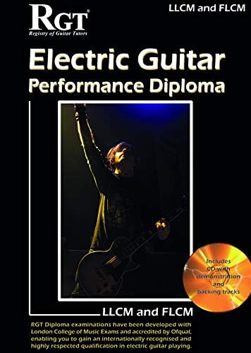 RGT LLCM-FLCM Electric Guitar Performance Diploma Handbook Paperback – 7 Sept. 2009