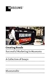 Image de Creating Bonds: Successful Marketing in Museums