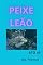 Livro PEIXE LEÃO: ATO 49 (MARES)
