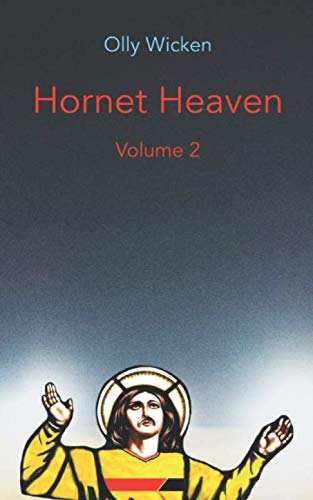 Hornet Heaven (Volume 2)