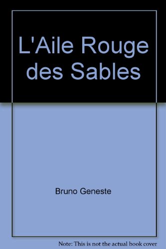 L' aile rouge des sables