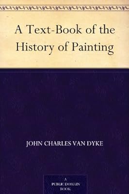 A Text-Book of the History of Painting