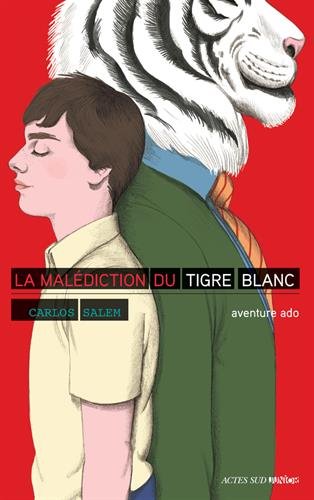 La  malédiction du tigre blanc