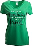 Ann Arbor T-shirt Co. Can Be Anything, So Be Kind | Nice Positive Teacher V-Neck T-Shirt for Women