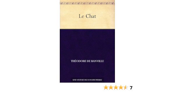 Le Chat French Edition Kindle Edition By Banville Theodore De Literature Fiction Kindle Ebooks Amazon Com