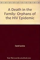 A Death in the Family: Orphans of the HIV Epidemic 1881277135 Book Cover