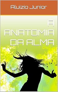 Livro A anatomia da alma: Um breve estudo exploratório