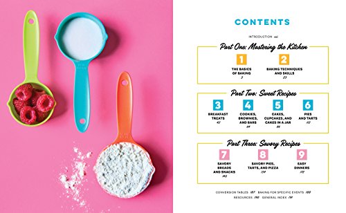 The Baking Cookbook for Teens: 75 Delicious Recipes for Sweet and Savory Treats