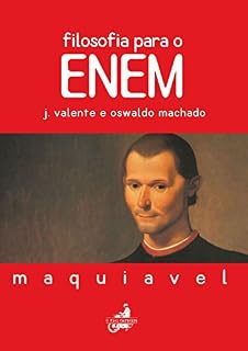 Filosofia Para O Enem: Maquiavel