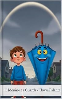 Livro O Menino e a Guarda - Chuva