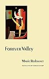Forever Valley (European Women Writers)