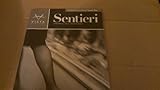Student Activity Manual Answer Key for Sentieri Attraverso L'italia Comtemporanea