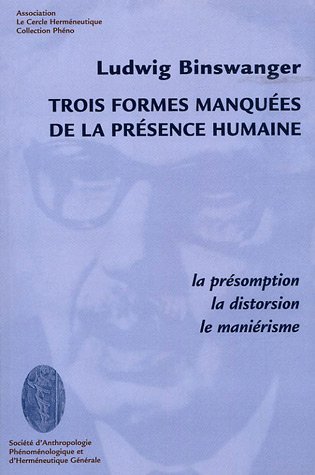 Trois formes manquées de la présence humaine
