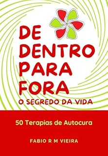 Livro De Dentro Para Fora, O Segredo Da Vida