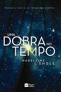 Livro Uma dobra no tempo – livro 1 da série literária que influenciou Stranger Things