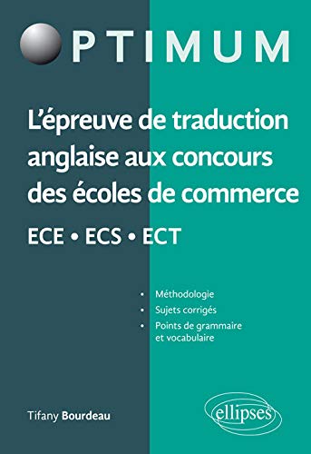 Amazon Fr L Epreuve De Traduction Anglaise Aux Concours Des Ecoles De Commerce Ece Ecs Ect Bourdeau Tifany Livres