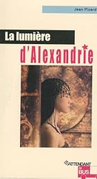 La  lumière d'Alexandrie