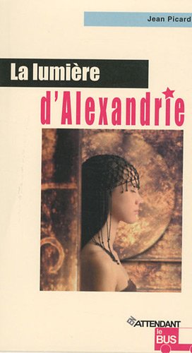 La  lumière d'Alexandrie