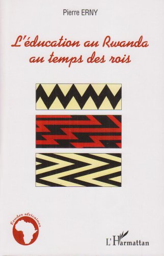 L' éducation au Rwanda au temps des rois