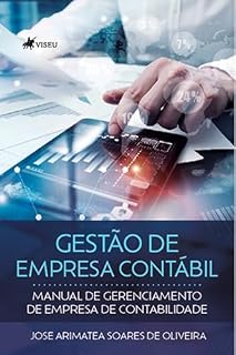 Livro Gestão de empresa contábil: Manual de gerenciamento de empresa de contabilidade