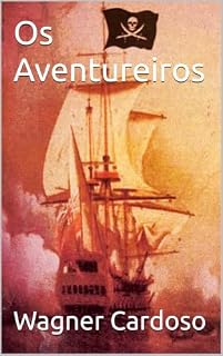 Livro Os Aventureiros