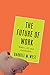 The Future of Work: Robots, AI, and Automation