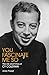 You Fascinate Me So: The Life and Times of Cy Coleman (Applause Books)