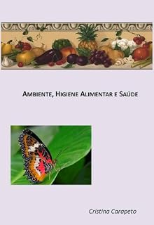 Livro Ambiente, Higiene Alimentar e Saúde