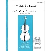 The ABCs of Cello for the Absolute Beginner, Book 1 (Book &amp; CD) by Janice Tucker Rhoda (2009) Sheet music