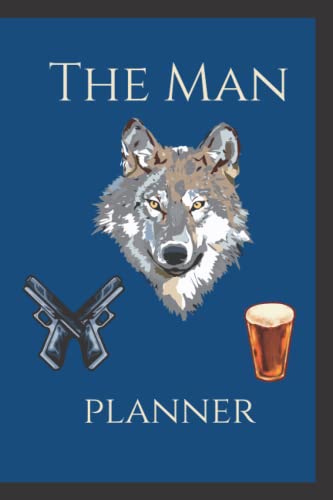 The Man Planner: Organize Me! Daily Planner for Men: Daily Planner, Goal Setting, Habit Tracking, Schedule, Self Reflection, To-Do,120 Pages, 6x9 Inches